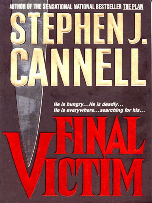 Title details for Final Victim by Stephen J. Cannell - Wait list